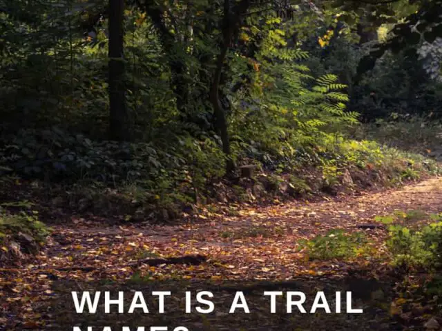 What is a trail name, we discuss how they come about and ways to get a perfect one