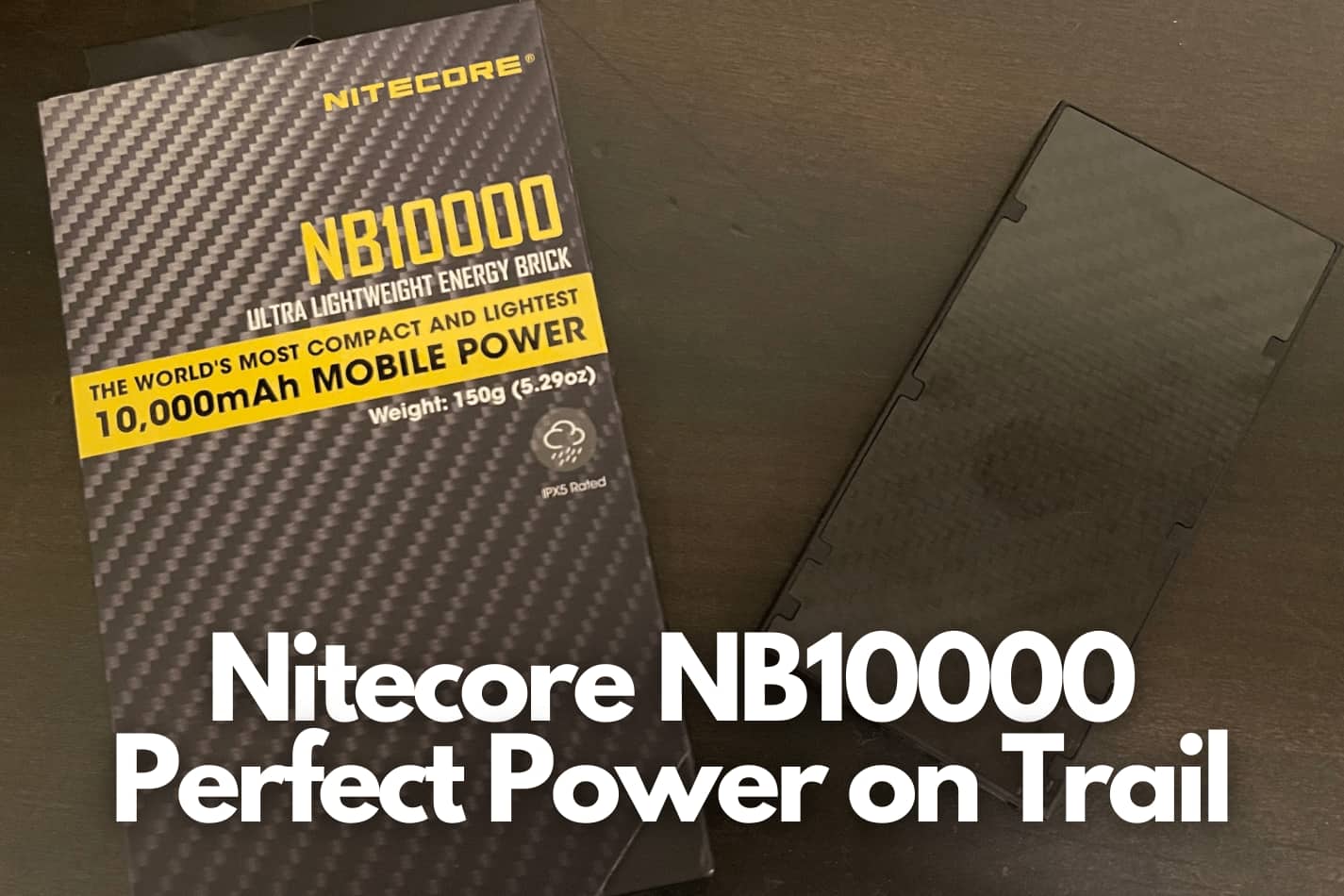 Nitecore NB1000 Review by a hiker, the nearly perfect power bank for a thru-hike
